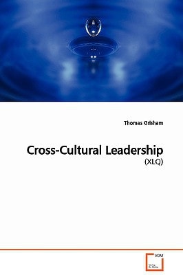 Cross-Cultural Leadership: (XLQ)