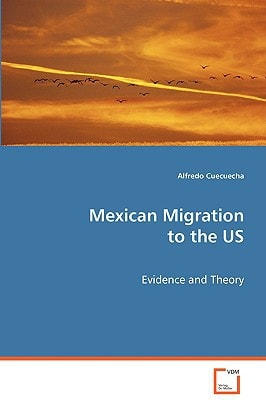 Mexican Migration to the Us