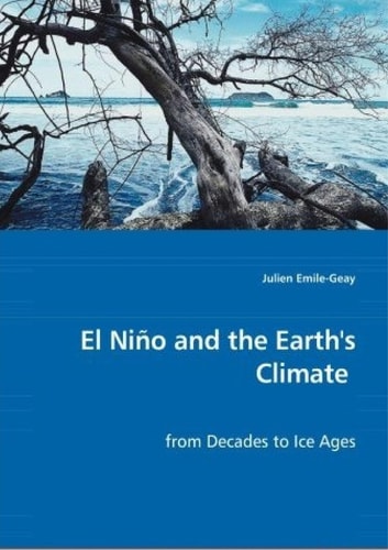 El Niño and the Earth's Climate: from Decades to Ice Ages
