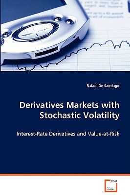 Derivatives Markets with Stochastic Volatility: Interest-Rate Derivatives and Value-at-Risk