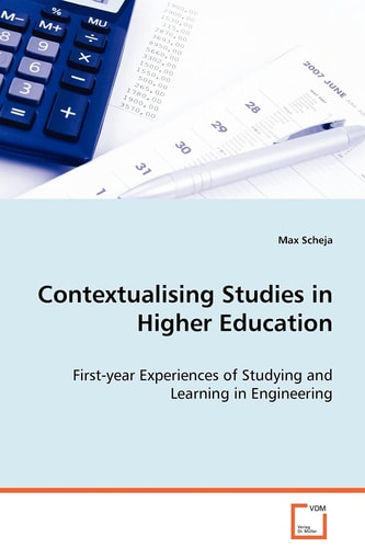 Contextualising Studies in Higher Education: First-year Experiences of Studying and Learning in Engineering