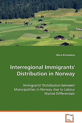 Interregional Immigrants' Distribution in Norway