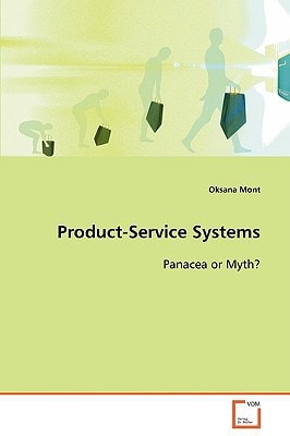 Product-Service Systems: Panacea or Myth?