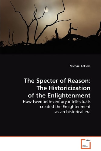 The Specter of Reason