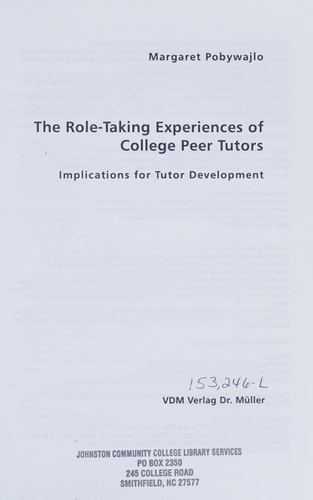 The Role-Taking Experiences of College Peer Tutors: Implications for Tutor Development