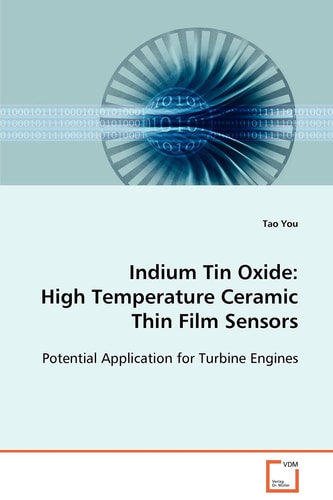 Indium Tin Oxide: High Temperature Ceramic Thin Film Sensors: Potential Application for Turbine Engines