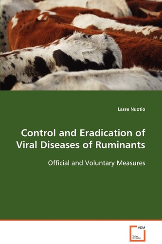Control and Eradication of Viral Diseases of Ruminants: Official and Voluntary Measures