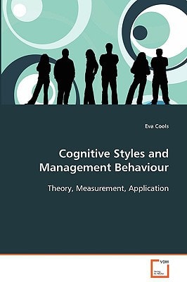 Cognitive Styles and Management Behaviour: Theory, Measurement, Application