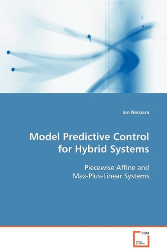 Model Predictive Control for Hybrid Systems: Piecewise Affine and Max-Plus-Linear Systems