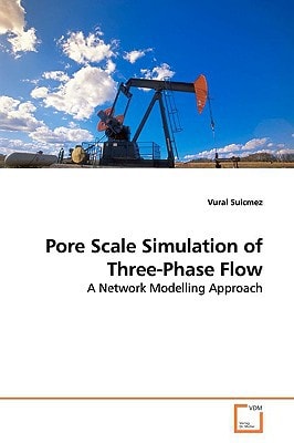 Pore Scale Simulation of Three-Phase Flow: A Network Modelling Approach