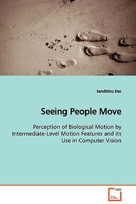 Seeing People Move: Perception of Biological Motion by Intermediate-Level Motion Features and its Use in Computer Vision