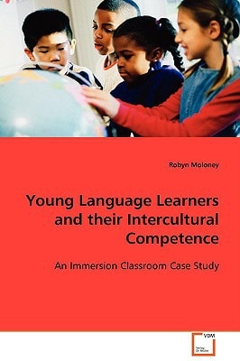 Young Language Learners and their Intercultural Competence: An Immersion Classroom Case Study