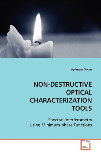 Non-destructive Optical Characterization Tools Spectral Interferometry Using Minimum-phase Functions