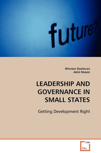Leadership and Governance in Small States: Getting Development Right