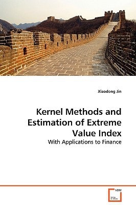 Kernel Methods And Estimation of Extreme Value Index: With Applications to Finance