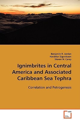 Ignimbrites in Central America and Associated Caribbean Sea Tephra:: Correlation and Petrogenesis