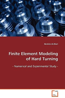 Finite Element Modeling of Hard Turning: - Numerical and Experimental Study -