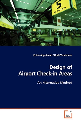 Design of Airport Check-in Areas: An Alternative Method