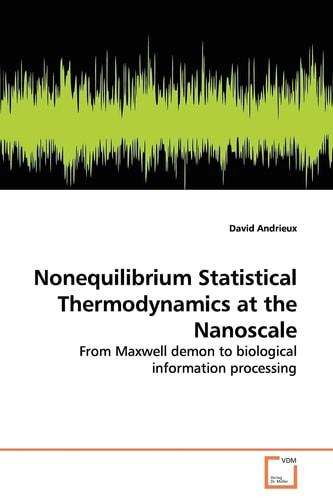 Nonequilibrium Statistical Thermodynamics at the Nanoscale: From Maxwell demon to biological information processing