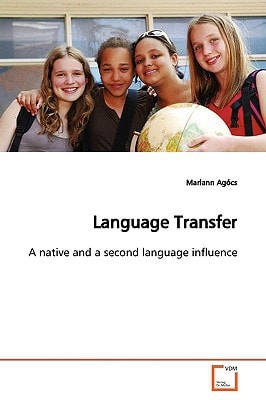Language Transfer: A native and a second language influence
