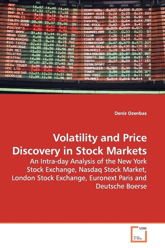 Volatility and Price Discovery in Stock Markets: An Intra-day Analysis of the New York Stock Exchange, Nasdaq Stock Market, London Stock Exchange, Euronext Paris and Deutsche Boerse