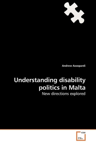 Understanding disability politics in Malta: New directions explored