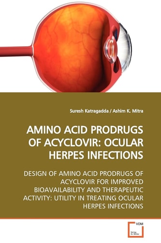AMINO ACID PRODRUGS OF ACYCLOVIR: OCULAR HERPES INFECTIONS