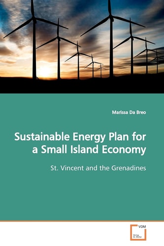 Sustainable Energy Plan for a Small Island Economy: St. Vincent and the Grenadines