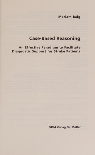 Case-Based Reasoning: An Effective Paradigm to Facilitate Diagnostic Support for Stroke Patients