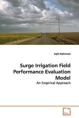 Surge Irrigation Field Performance Evaluation Model: An Empirical Approach