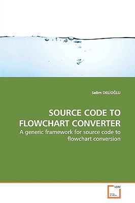 SOURCE CODE TO FLOWCHART CONVERTER: A generic framework for source code to flowchart conversion
