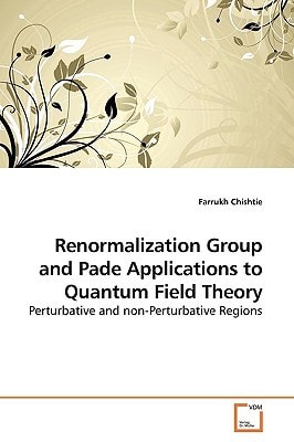 Renormalization Group and Pade Applications to Quantum Field Theory: Perturbative and non-Perturbative Regions