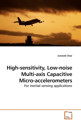 High-sensitivity, Low-noise Multi-axis Capacitive Micro-accelerometers: For inertial sensing applications