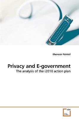 Privacy and E-government: The analysis of the i2010 action plan