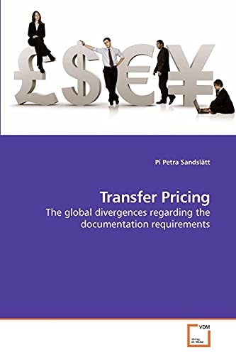 Transfer Pricing: The global divergences regarding the documentation requirements