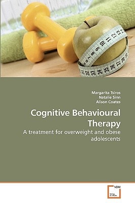 Cognitive Behavioural Therapy: A treatment for overweight and obese adolescents