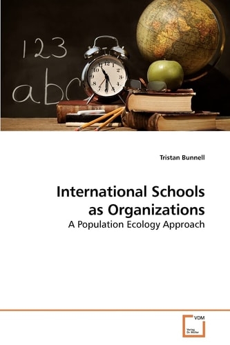 International Schools as Organizations: A Population Ecology Approach
