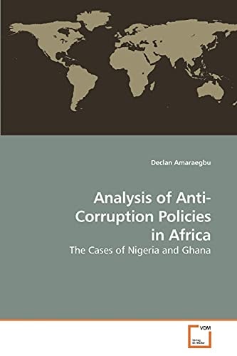 Analysis of Anti-corruption Policies in Africa The Cases of Nigeria and Ghana