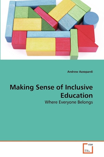 Making Sense of Inclusive Education: Where Everyone Belongs