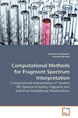 Computational Methods for Fragment Spectrum Interpretation: Computational Interpretation of Tandem MS Spectra Including Fragment Ions with Post-Translational Modifications