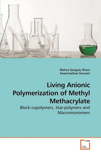Living Anionic Polymerization of Methyl Methacrylate: Block-copolymers, Star-polymers and Macromonomers