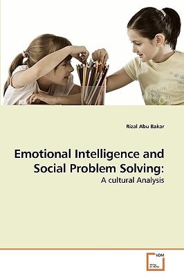 Emotional Intelligence and Social Problem Solving:: A cultural Analysis