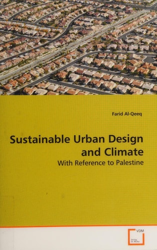 Sustainable Urban Design and Climate: With Reference to Palestine