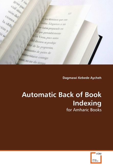 Automatic Back of Book Indexing: for Amharic Books