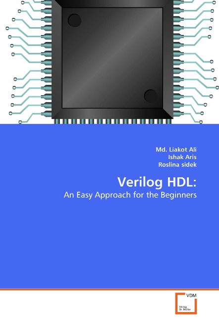 Verilog HDL:: An Easy Approach for the Beginners