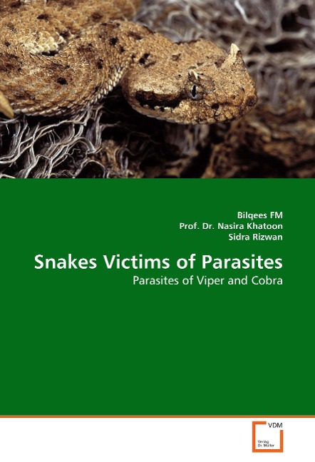 Snakes Victims of Parasites: Parasites of Viper and Cobra