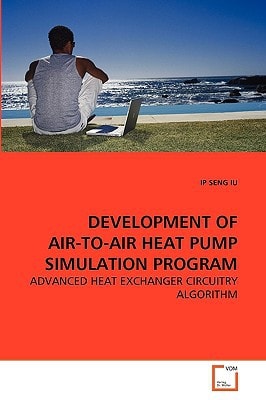 DEVELOPMENT OF AIR-TO-AIR HEAT PUMP SIMULATION PROGRAM: ADVANCED HEAT EXCHANGER CIRCUITRY ALGORITHM