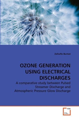 OZONE GENERATION USING ELECTRICAL DISCHARGES: A comparative study between Pulsed Streamer Discharge and Atmospheric Pressure Glow Discharge