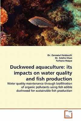 Duckweed aquaculture: its impacts on water quality and fish production