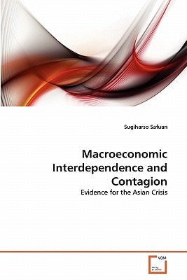 Macroeconomic Interdependence and Contagion: Evidence for the Asian Crisis